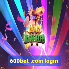 600bet .com login